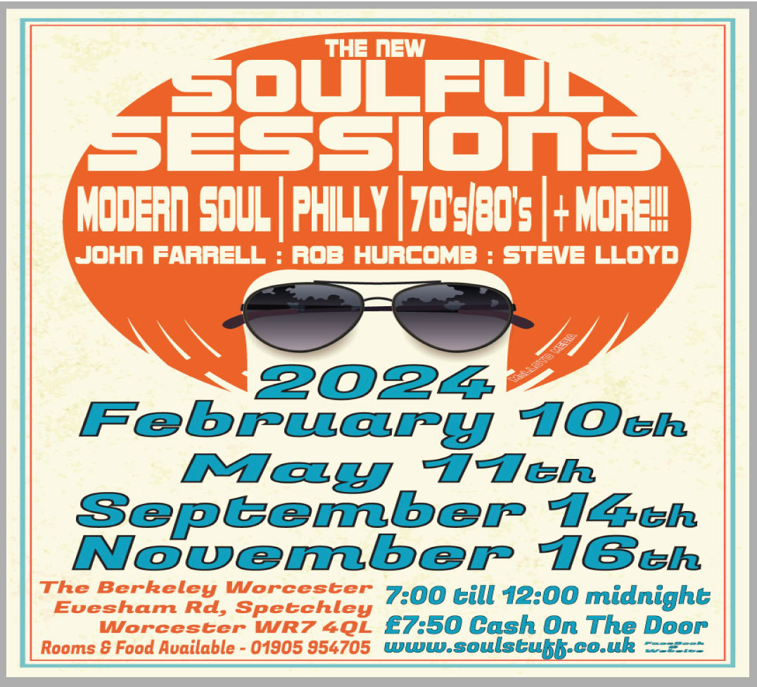 The New Soulful Sessions, The Berkely, nr Worcester